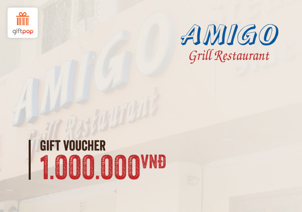Phiếu quà tặng Amigo Grill Restaurant 1000k