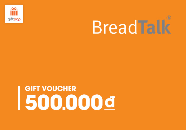Phiếu quà tặng BreadTalk 500K