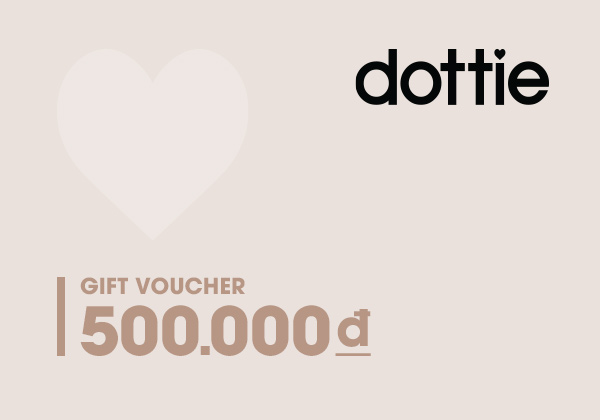 Phiếu quà tặng Dottie 500k