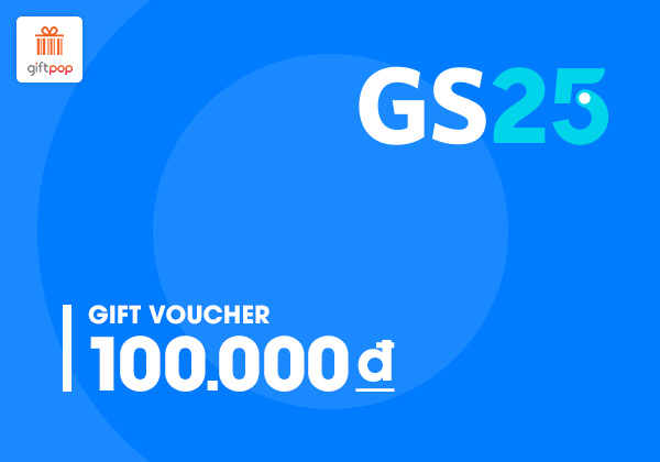 Phiếu quà tặng GS25 100k