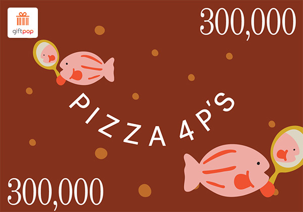 Phiếu quà tặng Pizza 4P's 300k