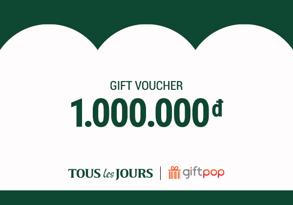 [Giftpop] Phiếu quà tặng TOUS les JOURS 1000K