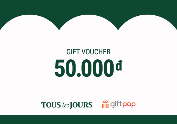 [Giftpop] Phiếu quà tặng TOUS les JOURS 50K