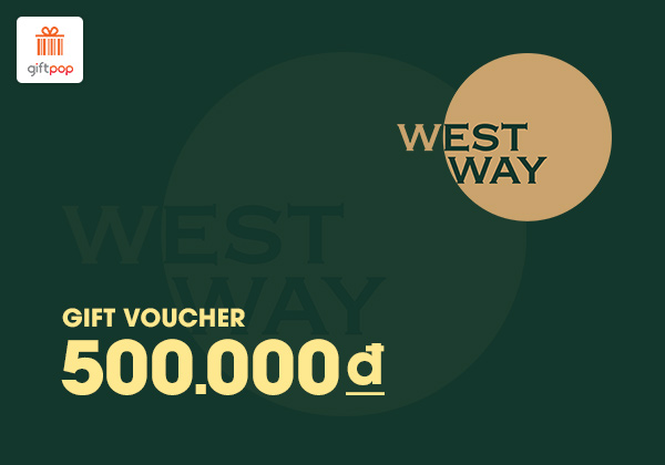 Phiếu quà tặng Westway Dental 500k