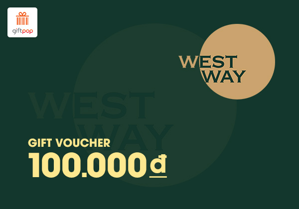 Phiếu quà tặng Westway Dental 100k